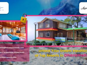 Unlock Your Vacation at Best Hotel in Dharamshala