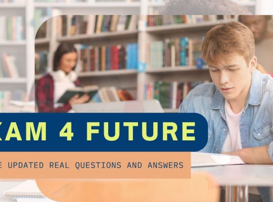 Exam Future Redefines Exam Prep Secrets