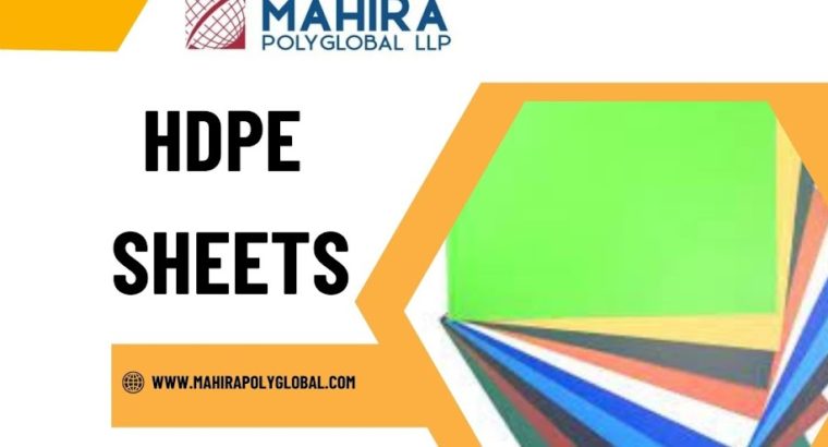 Why Buy Premium Plastic HDPE Sheets?